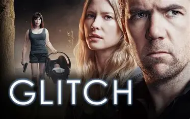 Movie poster for "Glitch", potentially listed with hidden Netflix shows in 2025, featuring a woman in the background holding a gun and a baby carriage, the faces of a man with a serious expression and a woman with a concerned expression are prominent in the foreground.