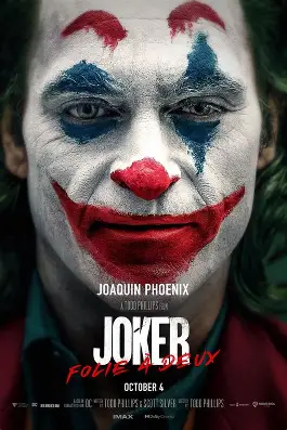 Movie poster for "Joker: Folie à Deux" starring Joaquin Phoenix as the Joker, wearing clown makeup.